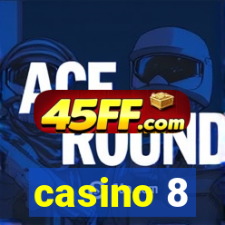 casino 8